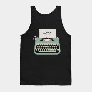 Typewriter Funny Word Tank Top